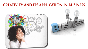 Creativity and Its Application in Business Consulting